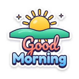 Good Morning sticker