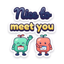 Nice to Meet You sticker