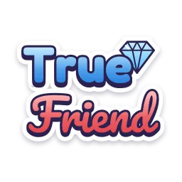 True Friend sticker