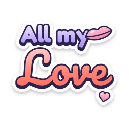 All My Love sticker