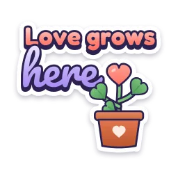 Love Grows Here sticker
