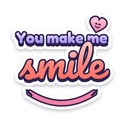 You Make Me Smile sticker